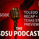 The SDSU Podcast Episode 176: Toledo Recap + Texas St Preview